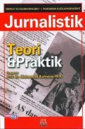 Jurnalistik: Teori & Praktek