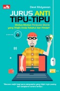 Jurus Anti Tipu-tipu: Modusmodus Penipuan Bisnis yang Wajib Anda Ketahui dan Hindari