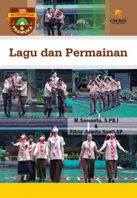 Keterampilan Pramuka: Lagu Dan Permainan