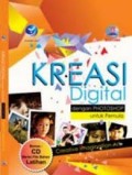 Kreasi Digital: dengan Photoshop untuk Pemula