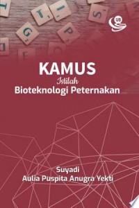 Kamus Istilah Bioteknologi Peternakan