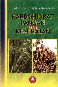 Karbohidrat Pangan dan Kesehatan