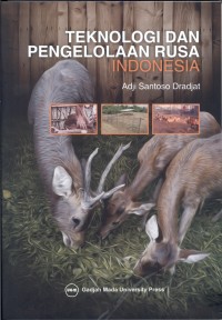 Teknologi dan Pengelolaan Rusa Indonesia