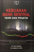 Kebijakan Bank Sentral: Teori dan Praktik