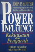 Kekuasaan dan Pengaruh:bukan sekedar otoritas formal, Judul asli: Power and Influence: beyond formal authority