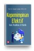 Kepemimpinan Efektif: Teori, Penelitian, & Praktek