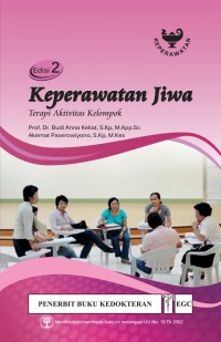 Keperawatan Jiwa: Terapi Aktivitas Kelompok Ed. 2