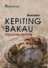 Kepiting Bakau: Dinamika Molting