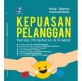 Kepuasan Pelanggan: Konsep, Pengukuran, & Strategi