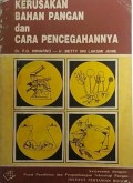 Kerusakan bahan pangan dan cara pencegahannya