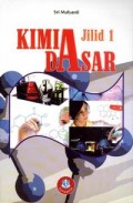 Kimia Dasar. Jilid 1