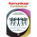 Komunikasi Kontekstual. Konstruksi Terapi - Praksis Aliran Filsafat Bahasa Biasa. (Cet. 1)