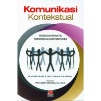 Komunikasi Kontekstual. Konstruksi Terapi - Praksis Aliran Filsafat Bahasa Biasa. (Cet. 1)