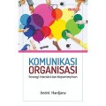 Komunikasi Organisasi: Strategi Interaksi dan Kepemimpinan (Buku 2)