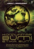Komunitas Bumi: Etika Bumi-Merawat Bumi Demi Kehidupan yang Berkelanjutan Bagi Segenap Ciptaan