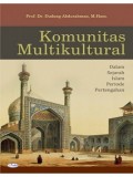 Komunitas Multikultural dalam Sejarah Islam Periode Pertengahan