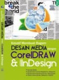 Kreatif Membuat Ragam Desain Media dengan Coreldraw & Adobe Indesign