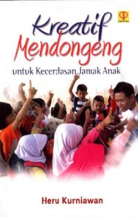 Kreatif Mendongeng untuk Kecerdasan Jamak Anak