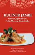 Kuliner Jambi Telusuri Jejak Melayu, Sedap Meresap dalam Kalbu
