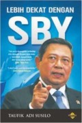 Lebih Dekat dengan SBY