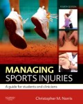 Managing Sport Injuries A guide for students and Clinicians