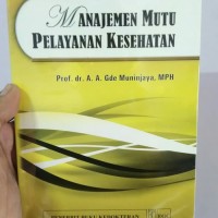 Manajemen Mutu Pelayanan Kesehatan