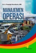 Manajemen Operasi Bidang Transportasi & Logistik