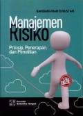 Manajemen Risiko: Prinsip, Penerapan, dan Penelitian