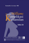 Manual Williams Komplikasi Kehamilan Ed. 23