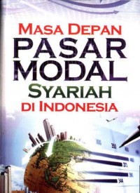 Masa Depan Pasar Modal Syariah di Indonesia