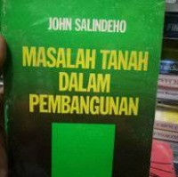 Masalah Tanah Dalam Pembangunan