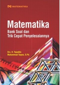 Matematika: Bank Soal dan Trik Cepat Penyelesaiannya