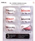 Mau Minum Obat Seumur Hidup?: Sembuh dari Kanker, Hipertensi, Diabetes, Ginjal, dan Penyakit Kronis Lain Secara Alami