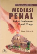 Mediasi Penal: Perkara Penelantaran Rumah Tangga