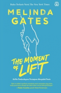 Melinda Gates the Moment of Lift