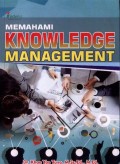Memahami Knowledge Management