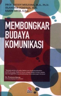 Membongkar Budaya Komunikasi