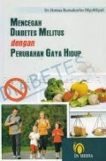 Mencegah Diabetes Melitus Dengan Perubahan Gaya Hidup