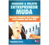 Mendidik & Melatihh Entrepreneur Muda