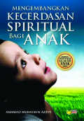 Mengembangkan Kecerdasan Spiritual bagi Anak