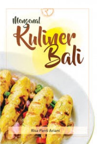 Mengenal Kuliner Bali