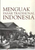 Menguak Pasar Tradisional Indonesia