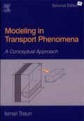 Modeling in Transport Phenomena: A Conceptual Approach