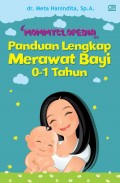 Mommyclopedia Panduan Lengkap Merawat Bayi 0-1 Tahun