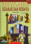 Muatan Lokal Ensiklopedia Sejarah dan Budaya Indonesia Raya Jilid 8