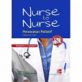 Nurse to Nurse: Perawatan Paliatif = Palliative Care