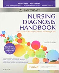 Nursing Diagnosis Handbook: An Evidence-Based Guide to Planning Care