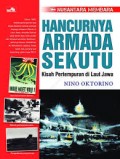 Nusantara Membara: Hancurnya Armada Sekutu