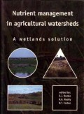 Nutrient Management in Agricultural Watersheds: A Wetlands Solution