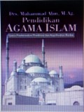 Pendidikan Agama Islam Upaya Pembentukan Pemikiran dan Kepribadian Muslim
